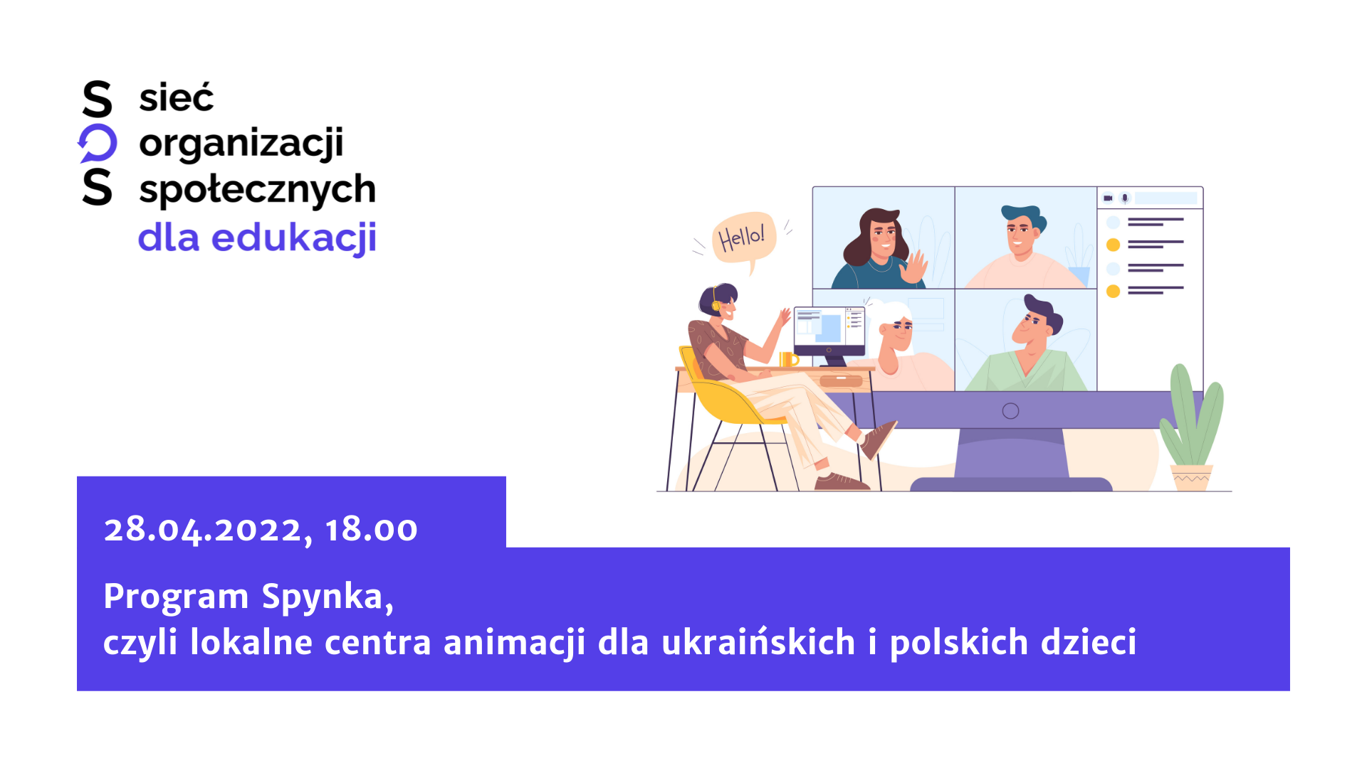 Program Spynka, czyli lokalne centra animacji dla ukraińskich i polskich dzieci